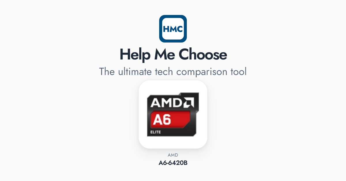 AMD A6-6420B Full Specs - HMC
