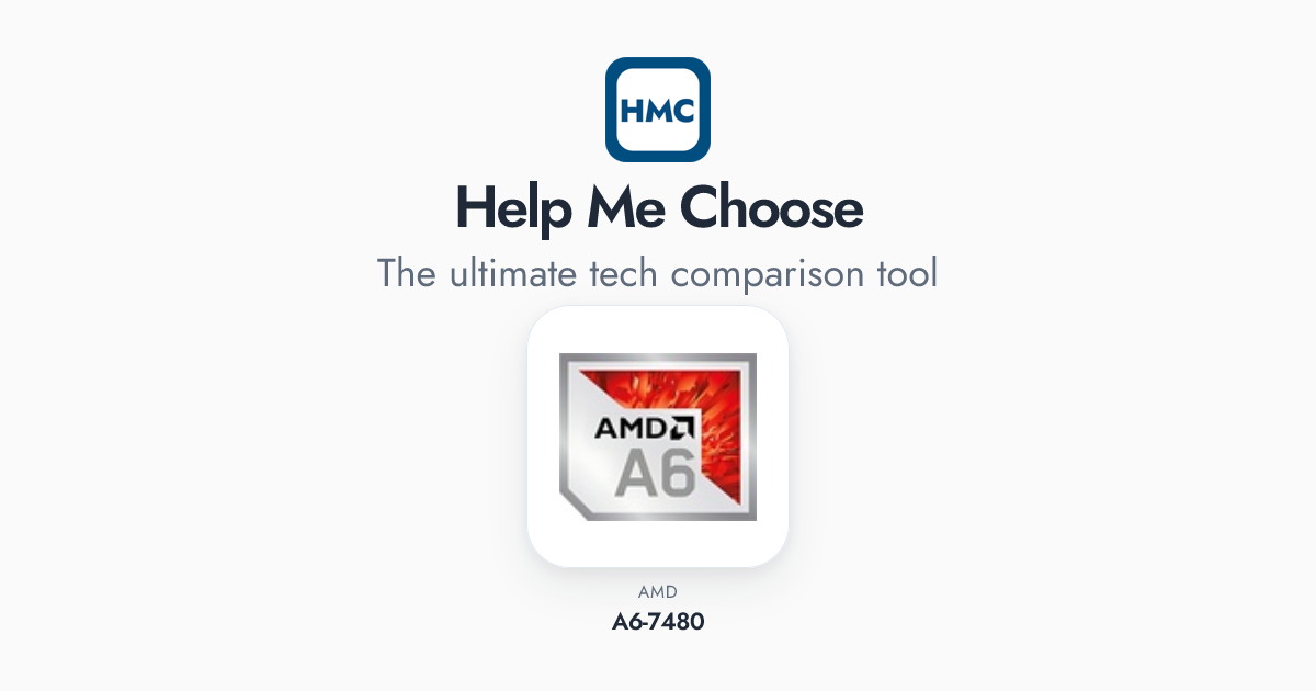 AMD A6-7480 Full Specs - HMC