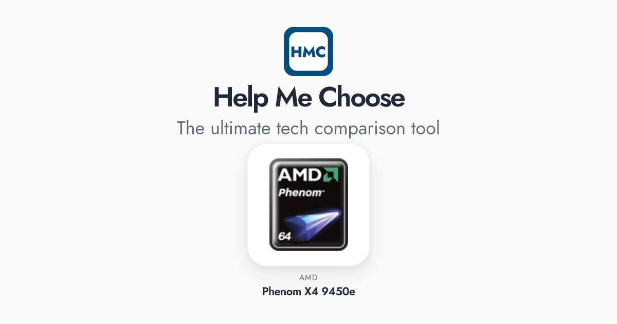 AMD Phenom X4 9450e Full Specs - HMC