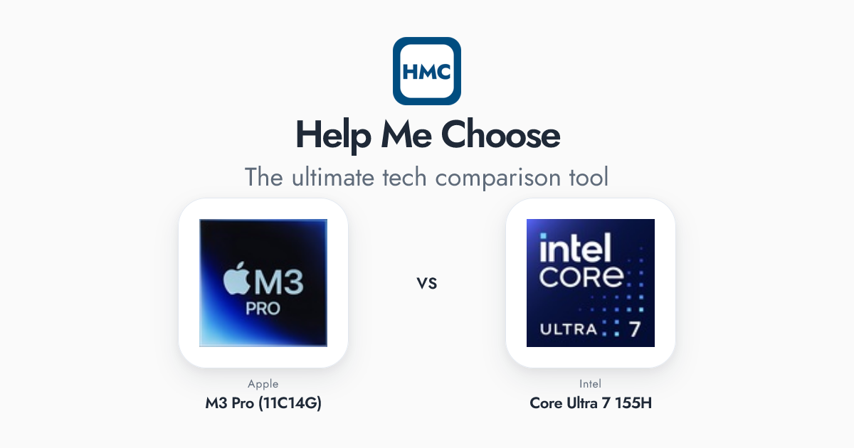Apple M3 Pro (11C14G) vs Intel Core Ultra 7 155H Full Specs - HMC