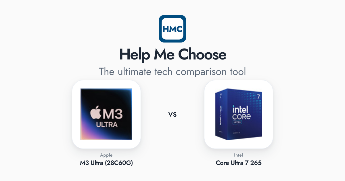 Apple M3 Ultra (28C60G) vs Intel Core Ultra 7 265 Full Specs - HMC