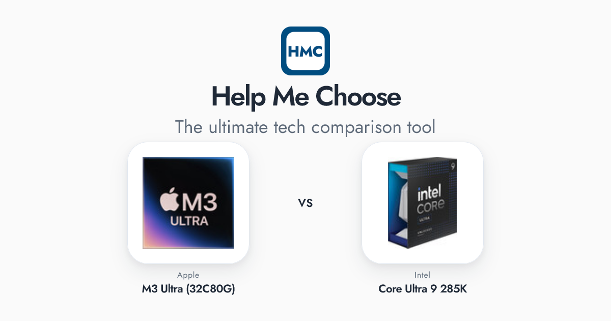 Intel Core Ultra 9 285K vs Apple M3 Ultra (32C80G) Full Specs - HMC