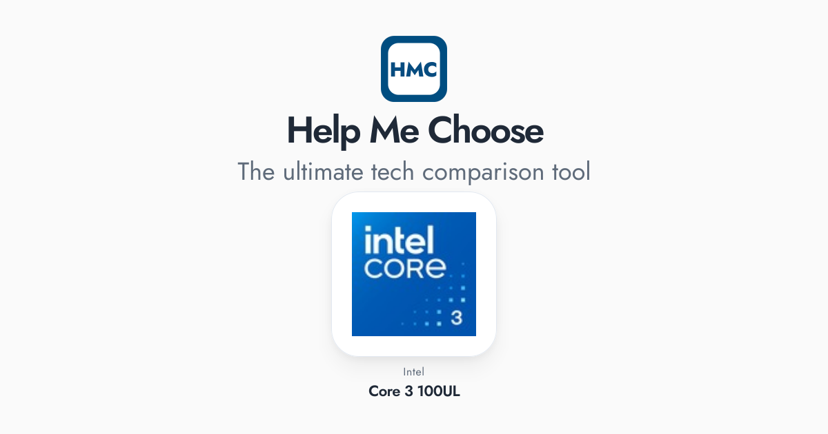 Intel Core 3 100UL Full Specs - HMC