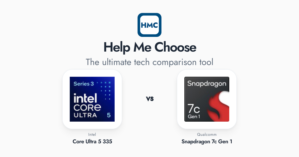 Intel Core Ultra 5 335 vs Qualcomm Snapdragon 7c Gen 1 Full Specs - HMC