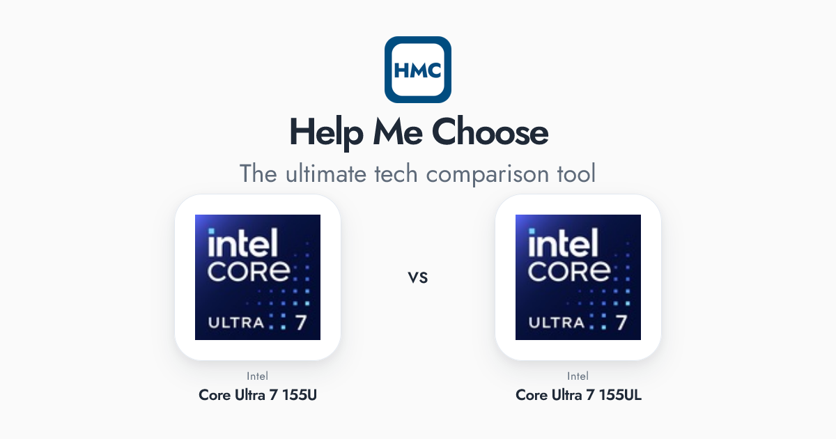 Intel Core Ultra 7 155U vs Intel Core Ultra 7 155UL Full Specs - HMC