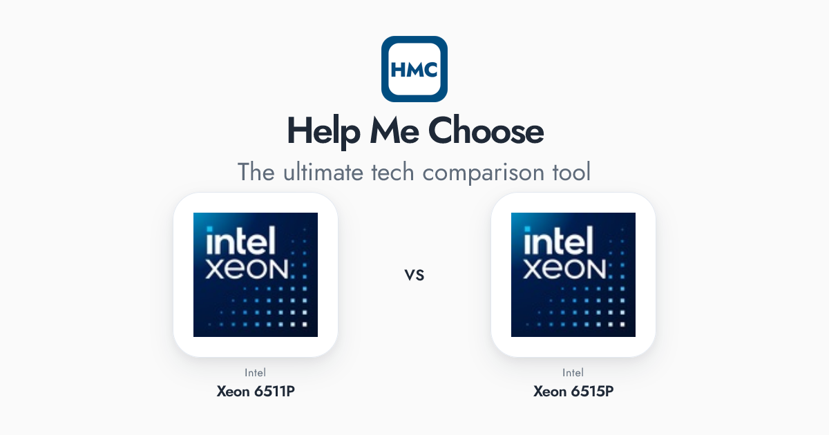 Intel Xeon 6511P vs Intel Xeon 6515P Full Specs - HMC