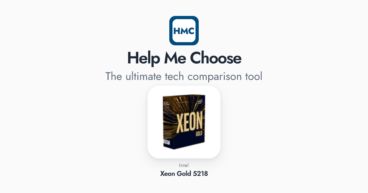 5218 Intel Xeon Gold 5218 Full Specs - HMC