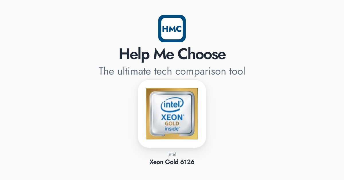 6326 Intel Xeon Gold 6126 Full Specs - HMC