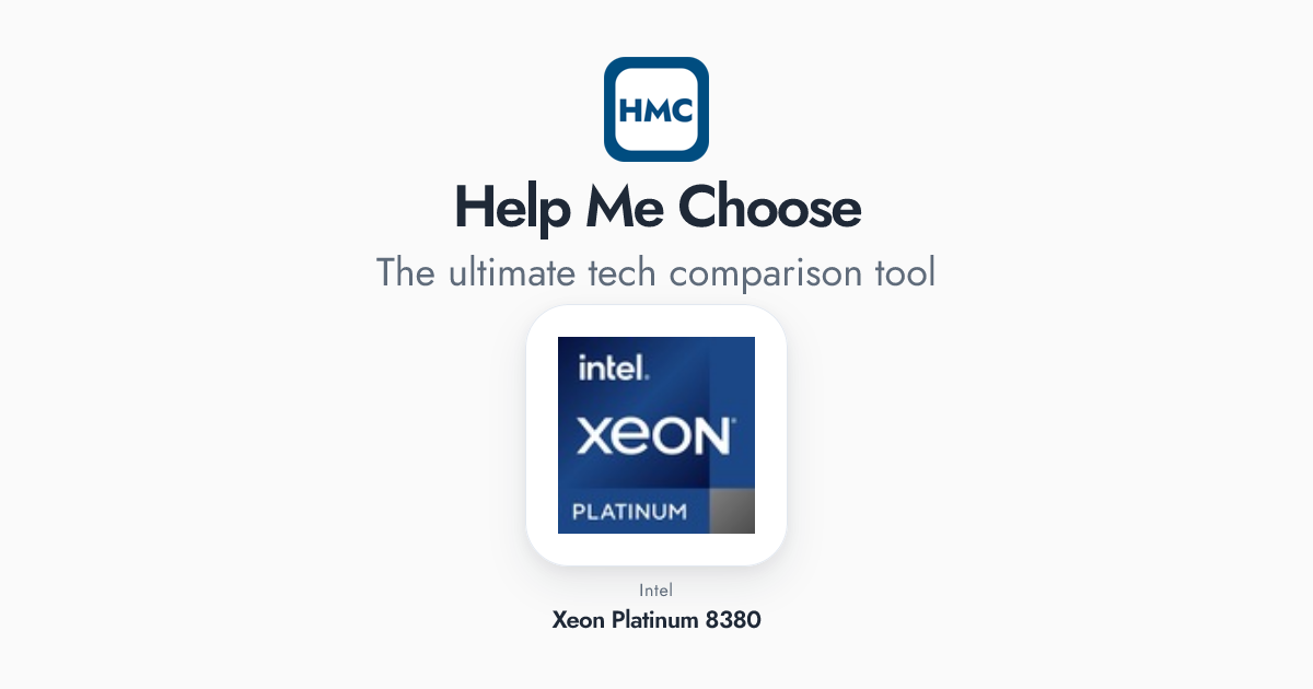Intel Xeon Platinum 8380 Full Specs - HMC