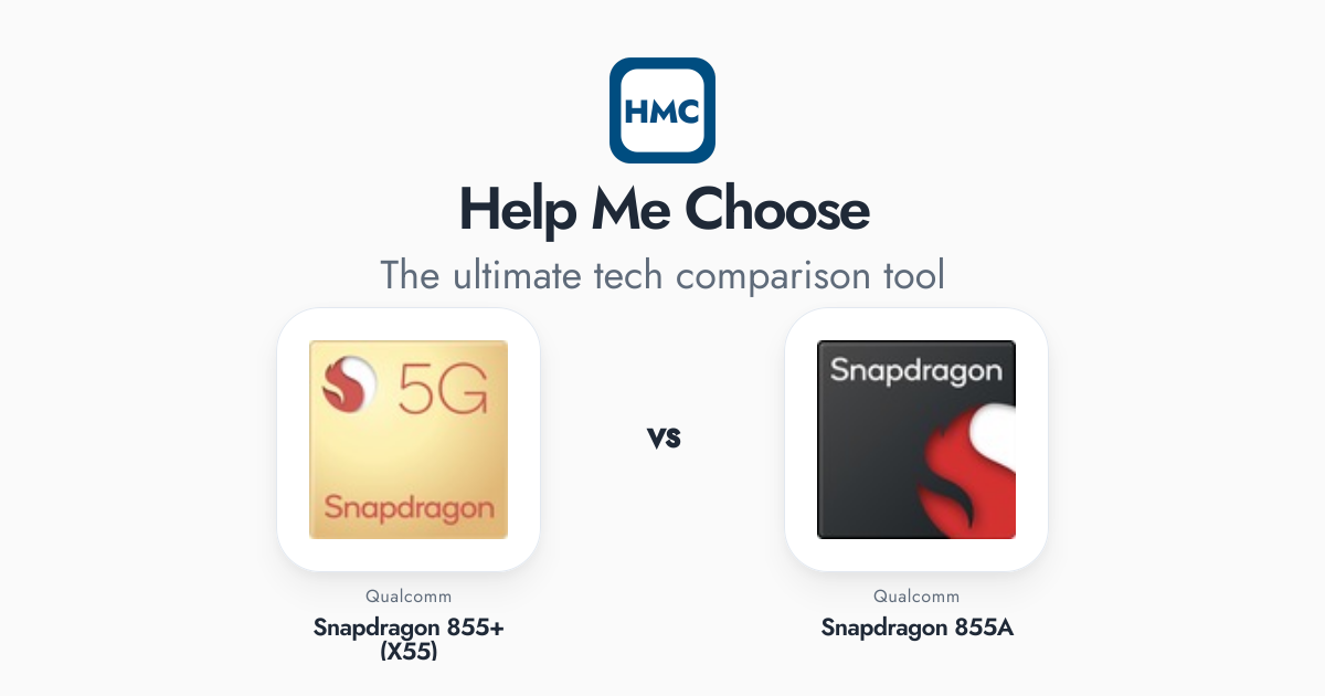 Qualcomm Snapdragon 855+ (X55) vs Qualcomm Snapdragon 855A Full Specs - HMC
