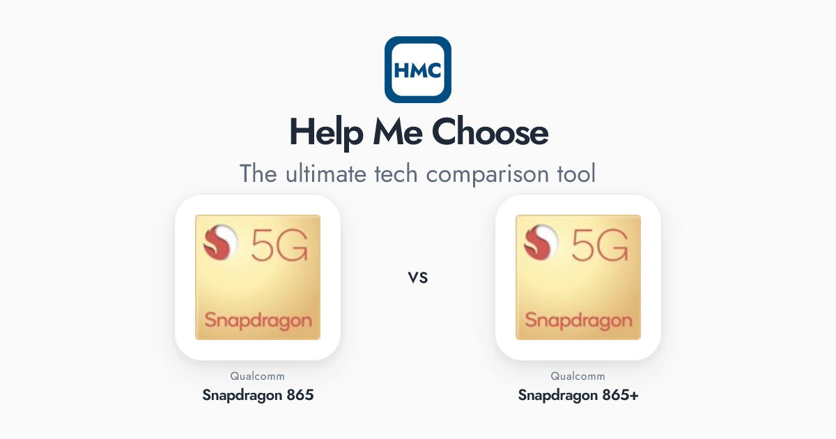 Qualcomm Snapdragon 865 vs Qualcomm Snapdragon 865+ Full Specs - HMC