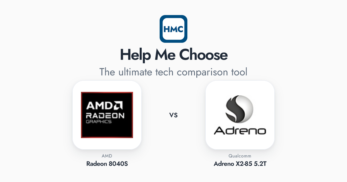 AMD Radeon 8040S vs Qualcomm Adreno X2-85 5.2T Full Specs - HMC