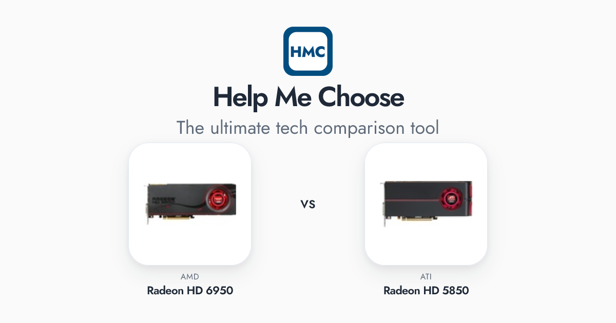 AMD Radeon HD 6950 vs ATI Radeon HD 5850 Full Specs - HMC