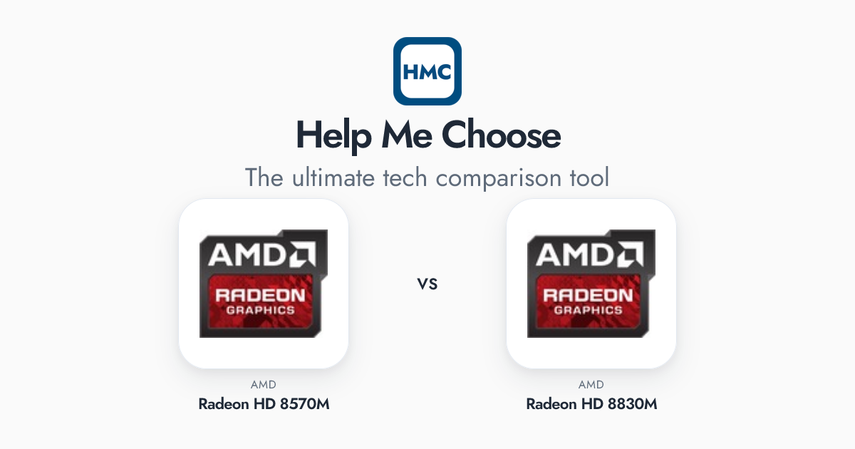 AMD Radeon HD 8570M vs AMD Radeon HD 8830M Full Specs - HMC