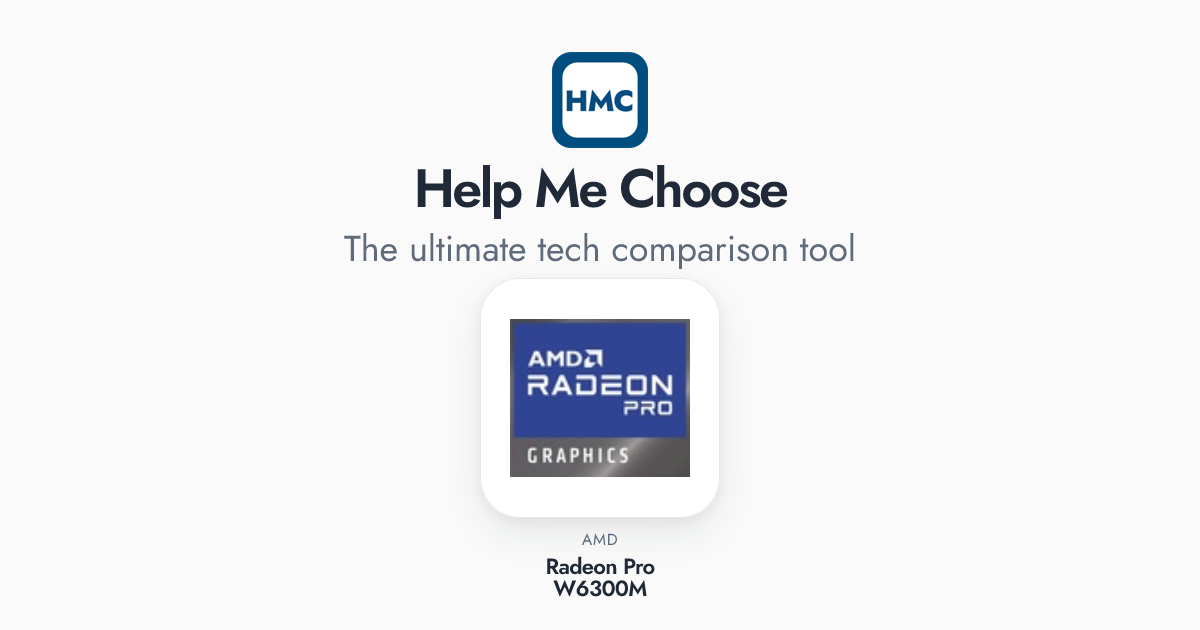 AMD Radeon Pro W6300M Full Specs - HMC