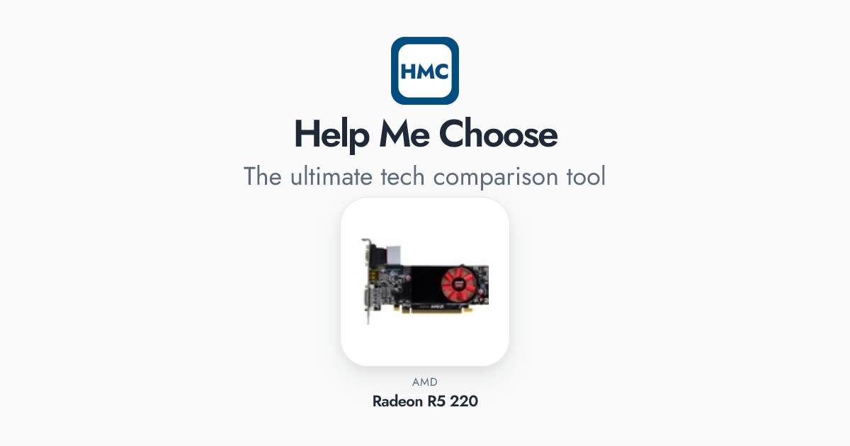 Amd Radeon 220 AMD Radeon R5 220 Full Specs - HMC