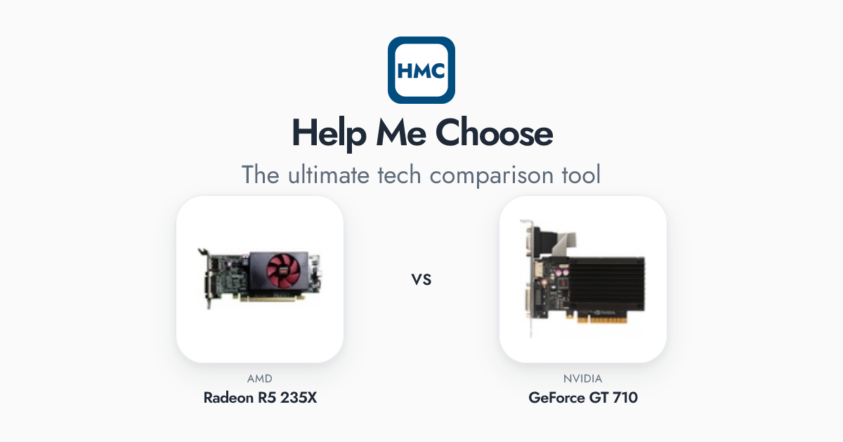 NVIDIA GeForce GT 710 vs AMD Radeon R5 235X Full Specs - HMC