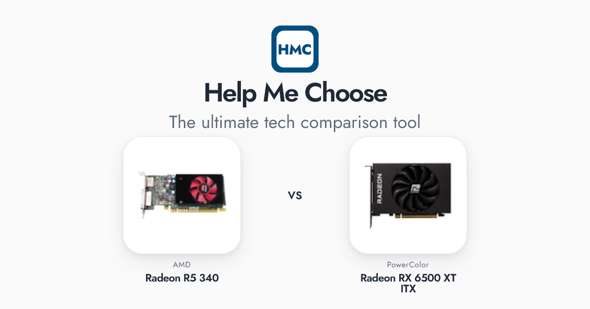 Radeon R5 Power AMD Radeon R5 340 vs PowerColor Radeon RX 6500 XT ITX Full Specs - HMC