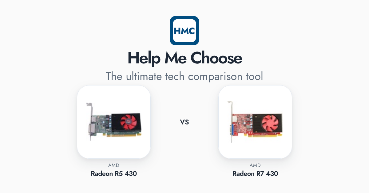 AMD Radeon R5 430 vs AMD Radeon R7 430 Full Specs - HMC