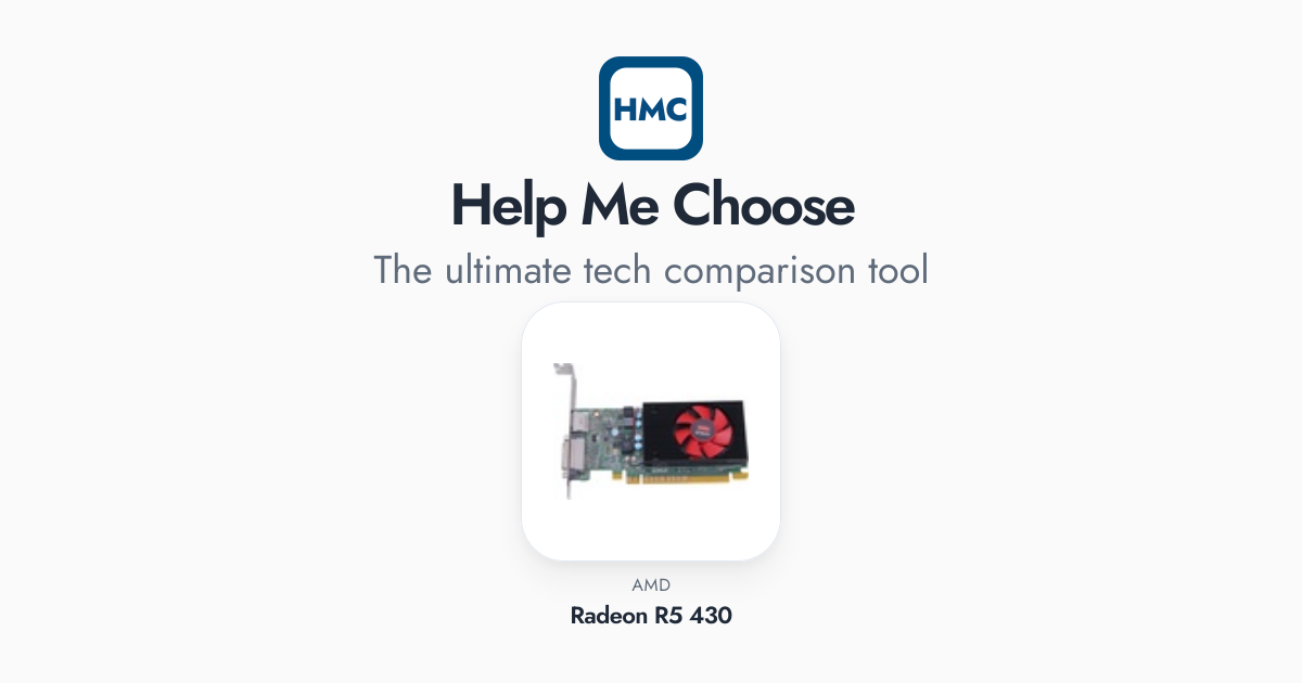 Radeon R430 AMD Radeon R5 430 Full Specs - HMC