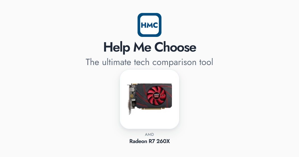 AMD Radeon R7 260X Full Specs - HMC