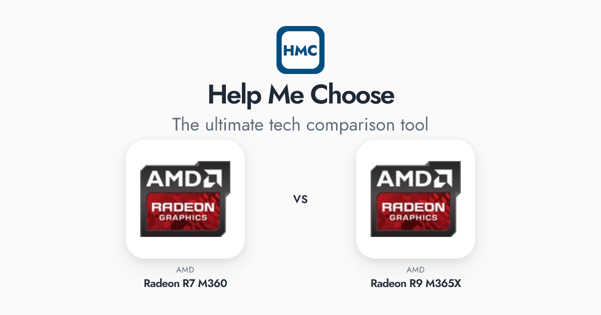AMD Radeon R7 M360 vs AMD Radeon R9 M365X Full Specs - HMC