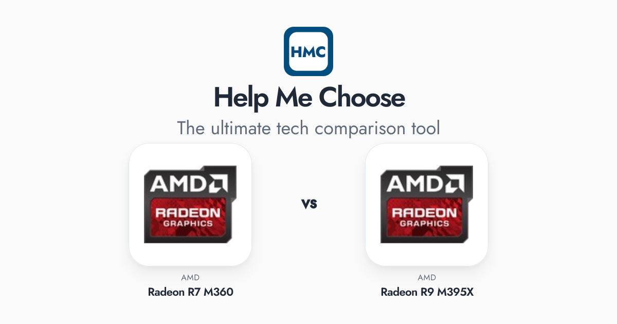 AMD Radeon R7 M360 vs AMD Radeon R9 M395X Full Specs - HMC