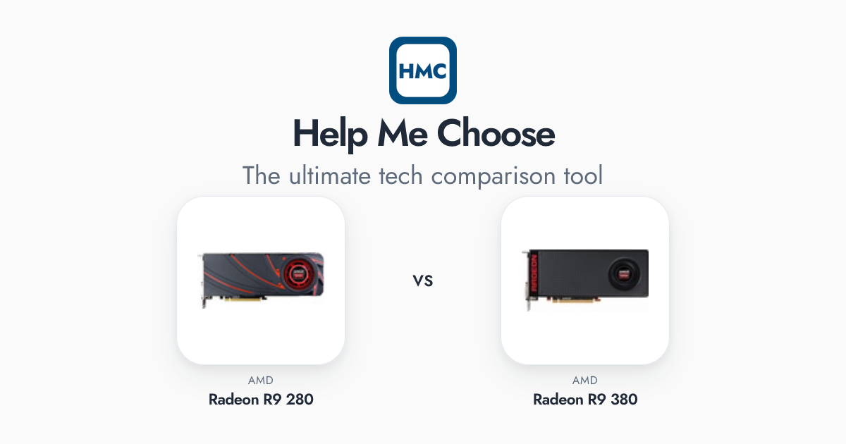 AMD Radeon R9 280 vs AMD Radeon R9 380 Full Specs - HMC