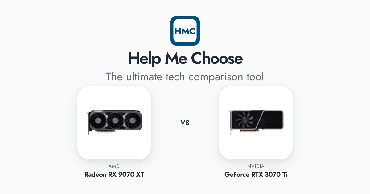 AMD Radeon RX 9070 XT vs NVIDIA GeForce RTX 3070 Ti Full Specs - HMC