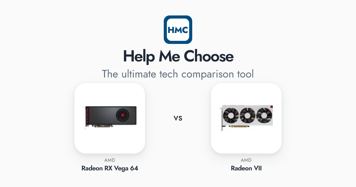 AMD Radeon VII vs AMD Radeon RX Vega 64 Full Specs - HMC