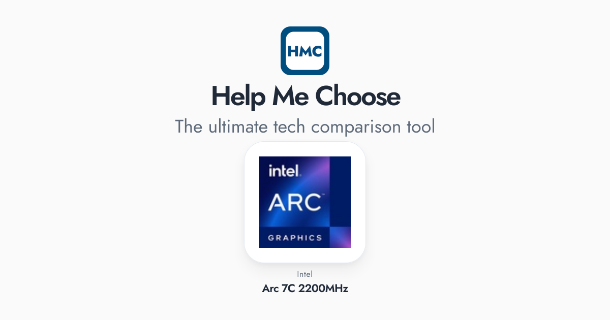Intel Arc 7C 2200MHz Full Specs - HMC