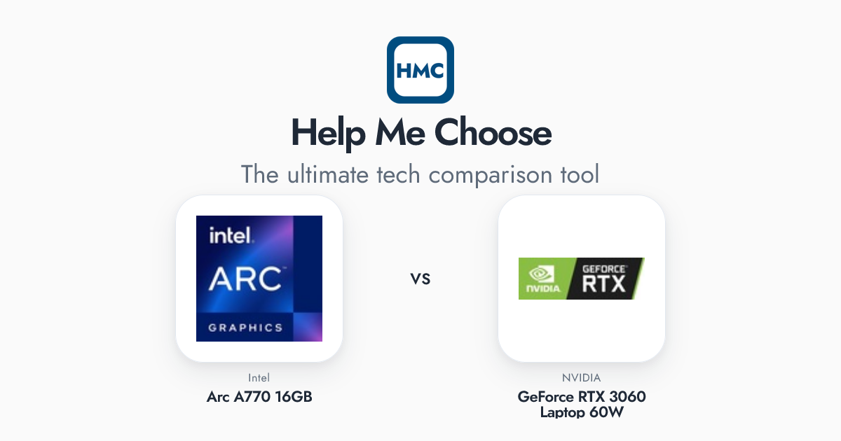 Intel Arc A770 16GB vs NVIDIA GeForce RTX 3060 Laptop 60W Full Specs - HMC