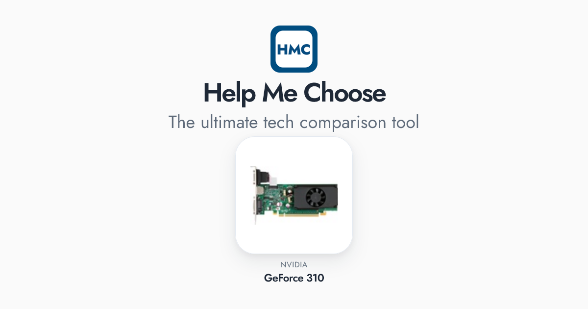 NVIDIA GeForce 310 Full Specs - HMC