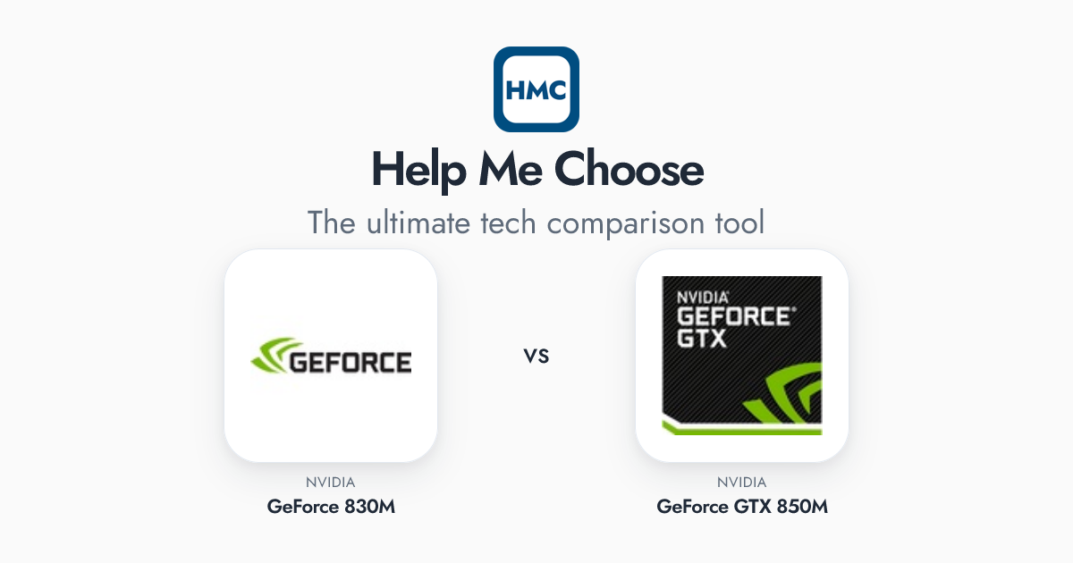 NVIDIA GeForce 830M vs NVIDIA GeForce GTX 850M Full Specs - HMC