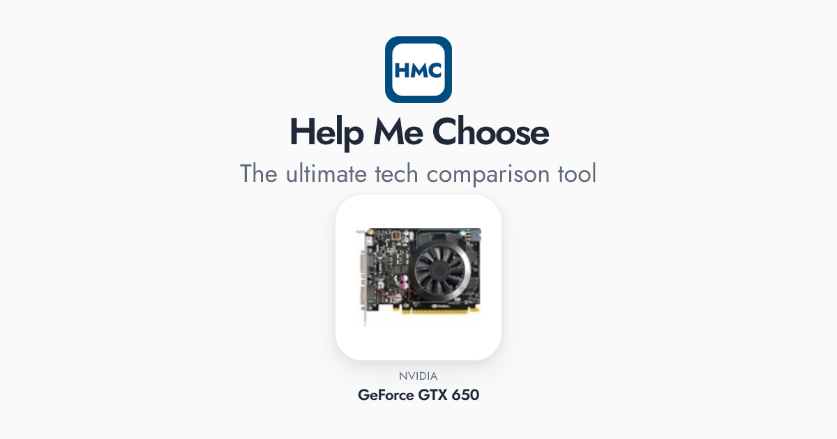 NVIDIA GeForce GTX 650 Full Specs - HMC