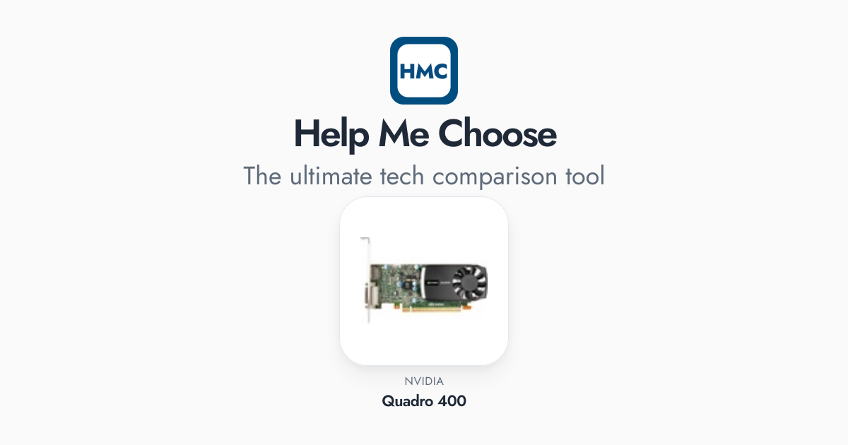 NVIDIA Quadro 400 Full Specs - HMC