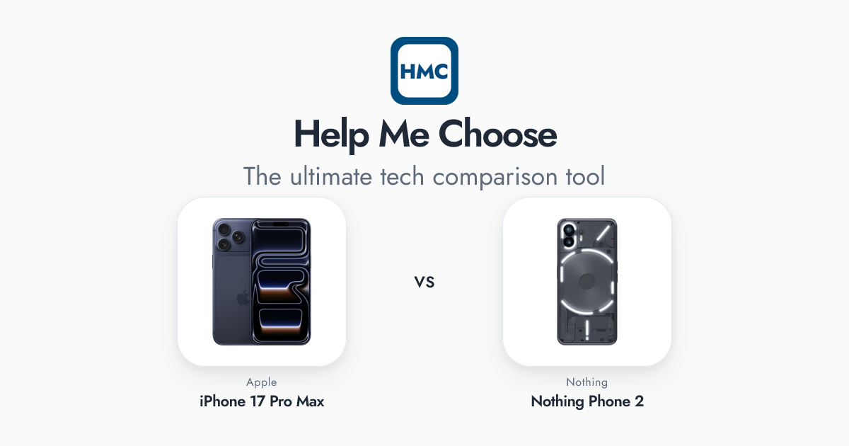 Apple iPhone 17 Pro Max vs Nothing Nothing Phone 2 Full Specs - HMC